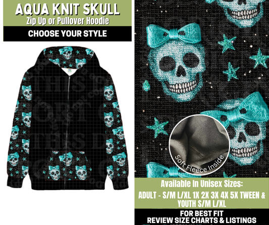 Preorder! Closes 11/6. ETA Jan. Aqua Knit Skull Zip-Up or Pullover Hoodie