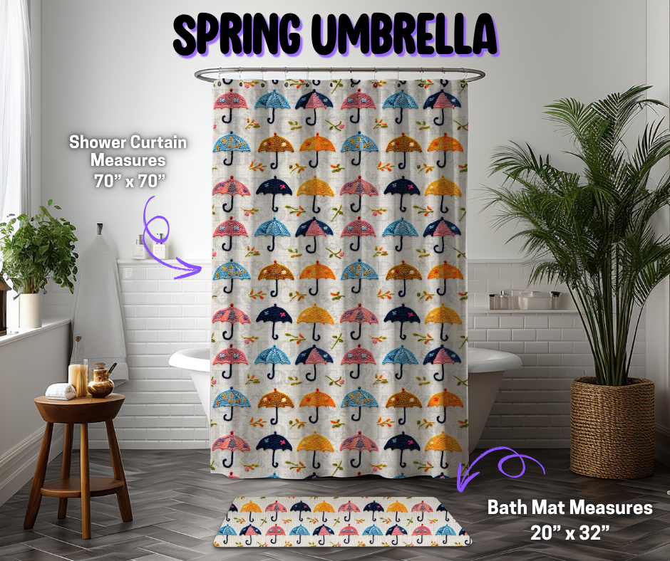 Preorder! Closes 12/8. ETA March. Spring Umbrella Custom Shower Curtain and/or Bath Mat