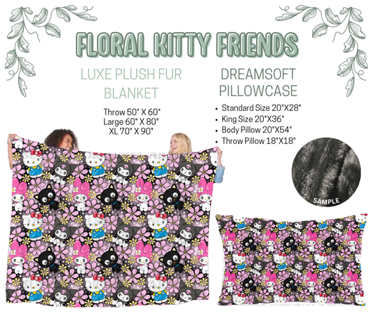 Preorder! Closes 10/9. ETA Dec. Floral Kitty Friends Luxe Plush Fur Blanket and/or DreamSoft Pillowcase